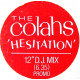 Colahs - Hesitation (12" DJ Mix) 12" Vinyl Promo