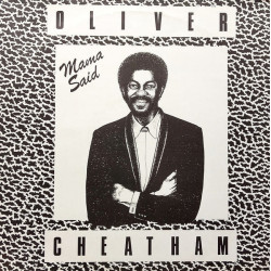 Oliver Cheatham - Mama Said / The Look Of Love  (12" Vinyl Record)