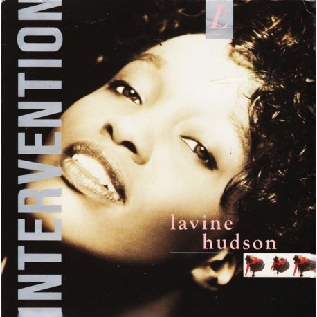 Lavine Hudson - Intervention (Extended / 7" Versio) / Its Me