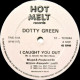 Dotty Green - I Caught You Out (Extended / Dub) 12" Vinyl Record