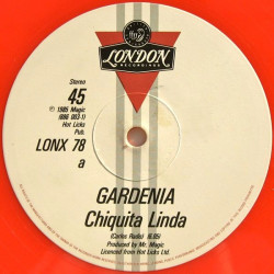 Gardenia - Chiquita Linda (Extended / Instrumental) 12" Red Vinyl