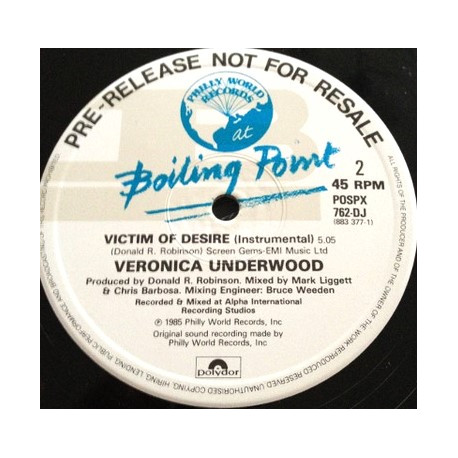 Veronica Underwood - Victim Of Desire (Extended / Instrumental) 12" Vinyl Promo