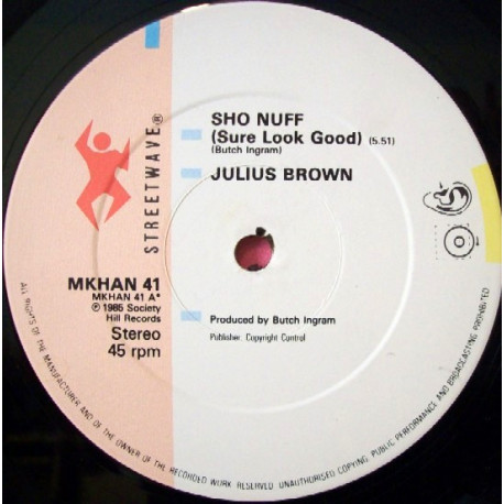 Julius Brown - Sho Nuff (Extended / Radio Edit / Instrumental) 12" Vinyl Record
