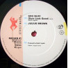 Julius Brown - Sho Nuff (Extended / Radio Edit / Instrumental) 12" Vinyl Record