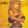 Pebbles - Mercedes Boy (Extended Version) / Love Hate (Extended Version) 12" Vinyl