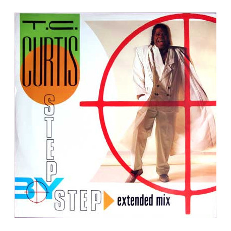 T C Curtis - Step By Step (Extended Mix ) / Dance To The Beat (Remix) 12" Vinyl