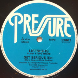 Lifesighs - Get Serious (Extended / Instrumental) 12" Vinyl Record