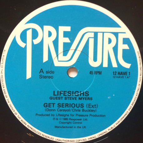 Lifesighs - Get Serious (Extended / Instrumental) 12" Vinyl Record