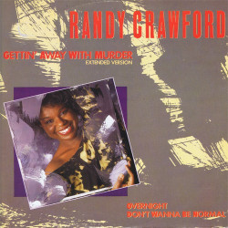 Randy Crawford - Gettin Away With Murder (Extended Version) / Overnight / Dont Wanna Be Normal