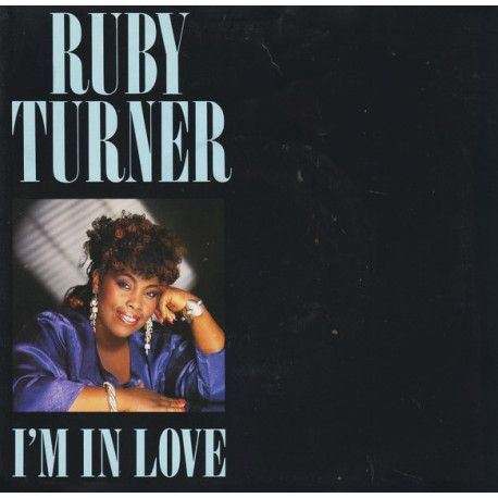 Ruby Turner - Im In Love (Extended / Instrumental) / Im Livin A Life Of Love (12" Vinyl Record)