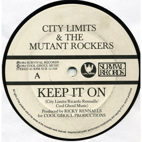 City Limits & The Mutant Rockers - Keep It On (Original / Rap / Jazz) 12" Vinyl Record