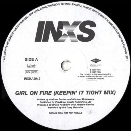 INXS - Girl On Fire (Keepin It Tight Mix / Back 2 Mono Mix) 12" Vinyl Promo
