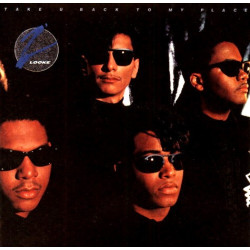 Z'Looke - Take You Back To My Place (8 Track LP) Im In Love / Sneak Preview / Take Away The Heartache / Dont Wanna Rush