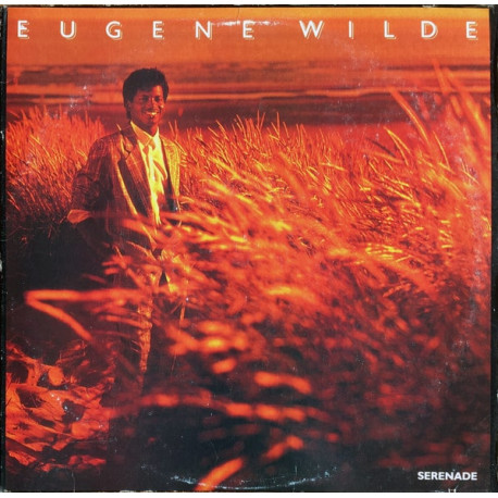 Eugene Wilde - Serenade (9 Track LP) Dont Say No Tonight / Theres No Way / Diana / Here I Go Again / I Want You