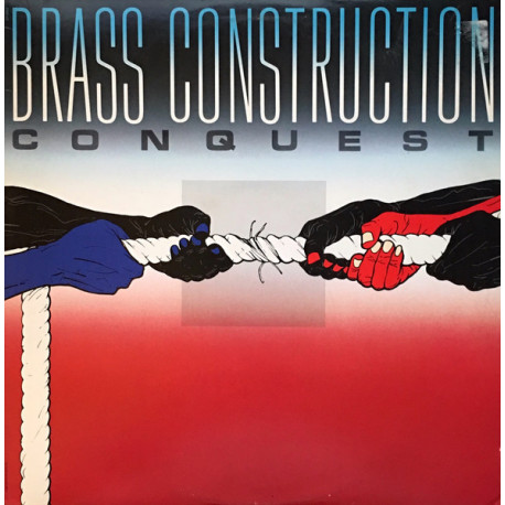 Brass Construction - Conquest (9 Track LP) Give And Take / Modern Touch / Startin All Over Again / Secret Lover / Comeback