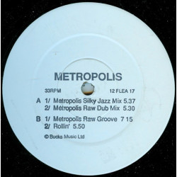 Metropolis - Metropolis (Silky Jazz Mix / Raw Dub / Raw Groove) Rollin (12" Vinyl Promo)