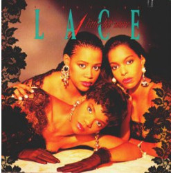Lace - A Little Bit More (10 Track LP) Why It Gotta Be Like That / Whisper Of The Heart / How Im Livin / My Heart Beats 4 U