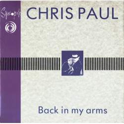 Chris Paul - Back In My Arms (Extended Mix / 7" Version) / City Nights