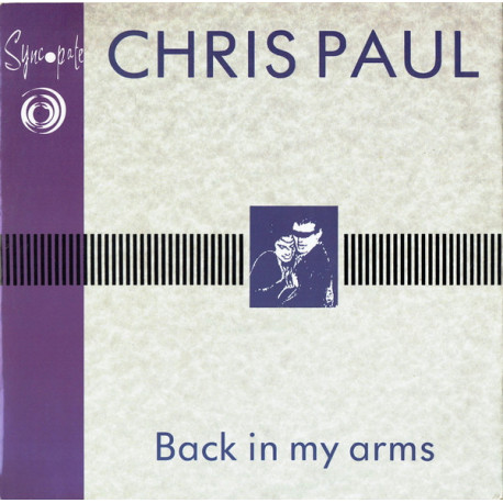 Chris Paul - Back In My Arms (Extended Mix / 7" Version) / City Nights