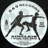 Sinclair - I Want You Back (Original Mix / Acappella Mix) 12" Vinyl