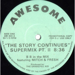 B B Featuring Mitch & Fresh – The Story Continues Supermix Pt II (BB In The Mix) / Wot The Hell (DJ Techno Breaks & Beats)