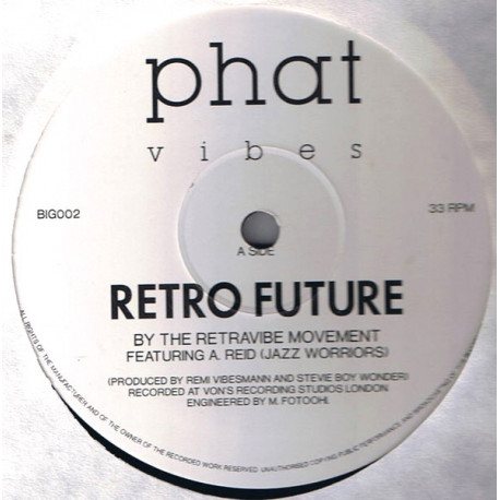 Retravibe Movement Featuring A Reid - Retro Future / The Big Cheese Sound / Phunk Not Punk (12" Vinyl)