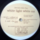 White Light White Eat Sampler - 3Over3 - Rubbed Out / Craft - The Craft / Brother Zac - Zacstatik / Goo - Dreamfunk (Vinyl)