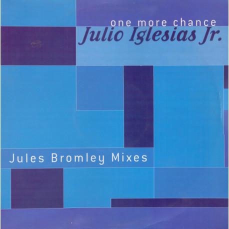 Julio Iglesias Jnr - One More Chance (Jules Old Skool Workout / Jules Dub / Album Version) 12" Vinyl Promo