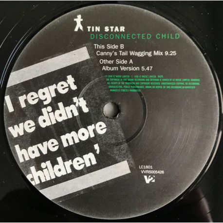 Tin Star - Disconnected Child (LP Version / Cannys Tail Wagging Mix) 12" Vinyl