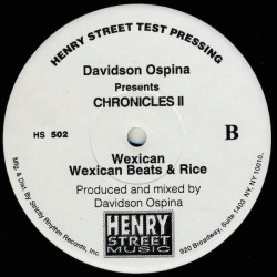 Davidson Ospina - Chronicles II (Wexican / Wexican Beats & Rice / Feel Good / Snap Your Fingers (Vinyl Promo)