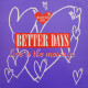 Better Days - Love Is The Message (Heller Farley Remix / Original / Break) 12" Vinyl
