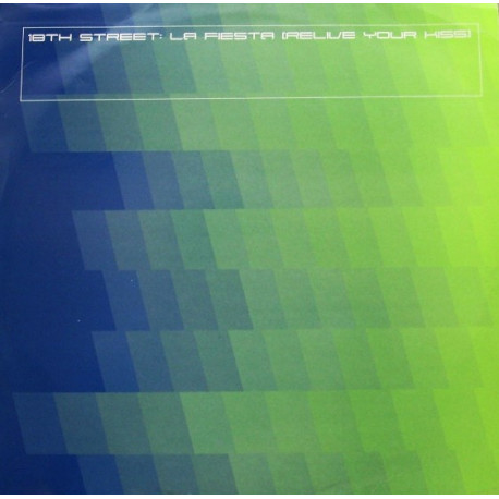 18th Street - La Fiesta (Extended / Mamma Lucco Mix / Big Ron Vocal Mix / Ray Roc Vocal Mix) 2 x 12" Vinyl Promo