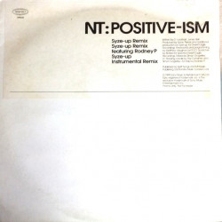 NT - Postive-Ism (2 Syze Up Remixes / Syze Up Instrumental) 12" Vinyl