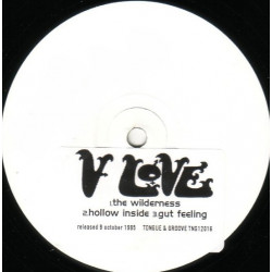 V Love - The Wilderness / Hollow Inside / Gut Feeling (12" Vinyl Promo)