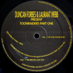 Duncan Forbes & Laurent Webb - My Acid House Mate / The Brown Acid Test (12" Vinyl)