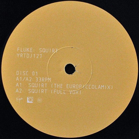 Fluke - Squirt (Full Mix / Europiccolamix) 12" Vinyl Promo