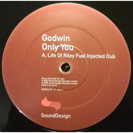 Godwin - Only You (Life Of Riley Fuel Injected Dub) Vinyl Promo