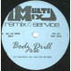 2 Bodys - Body Drill / Marathon - Movin (Multi Mix Remix Service Vinyl)