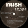 Nush - Nush (Original Mix / Venus Future Primitive Mix / Nosh Not Nush Mix / NY Strings Mix)  Vinyl Record