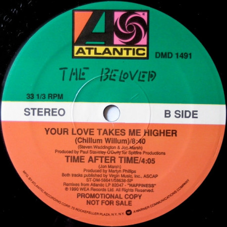 Beloved - Your Love Takes Me Higher (Ross & Demelza Mix / Chillum Willum Mix) / Time After Time  (US Vinyl Promo)