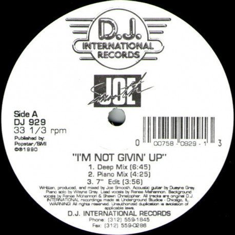 Joe Smooth - Im Not Givin Up (Deep Mix / Piano Mix / 7" Edit) / One Moment In Love (House Mix / Inst)