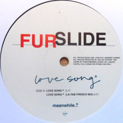 Furslide - Love Song (Original / Dom T Mix / La Fab French Mix) Vinyl Promo