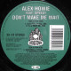 Alex Howe Feat Speedy - Dont Make Me Wait (Full Vocal Mix / Keep Me Dub / Sasparella Vocal Mix / Sasparella Dub)