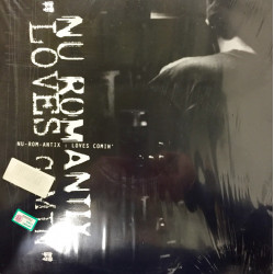 Nu Romantix - Loves Comin (One Year Later Mix / Five Years Later Mix) 12" Vinyl