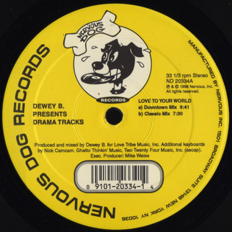 Dewey B Presents Drama Tracks - Love To Your World (Downtown Mix / Classic Mix) / Lets Go (Full Flow Mix / Dub Style)