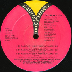 Brat Pack - So Many Ways (Pump It One More Time / Worldwide B Boy Killer Anthem / Percussion Of Death / Acappella / Dub)
