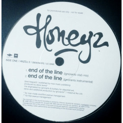 Honeyz - End Of The Line (Ignorants Club Mix / Ignorants Instrumental / Cas Roc Mix / Cas Roc Dub) Vinyl Promo
