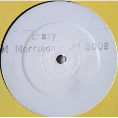 Mark Morrison - Crazy (2 Original White Label Mixes) Vinyl Promo