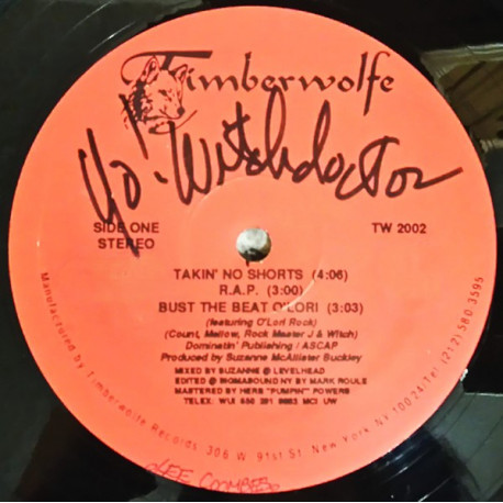 Witchdoctor – Takin' No Shorts (Vocal / Inst)  / R.A.P (Vocal / Inst) / Bustin A Beat O Lori (Autographed Copy)
