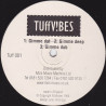 Tuff Vibes - Gimme Dat / Gimme Deep / Gimme Dub (Vinyl Promo)